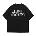 I Love My Crazy Girlfriend