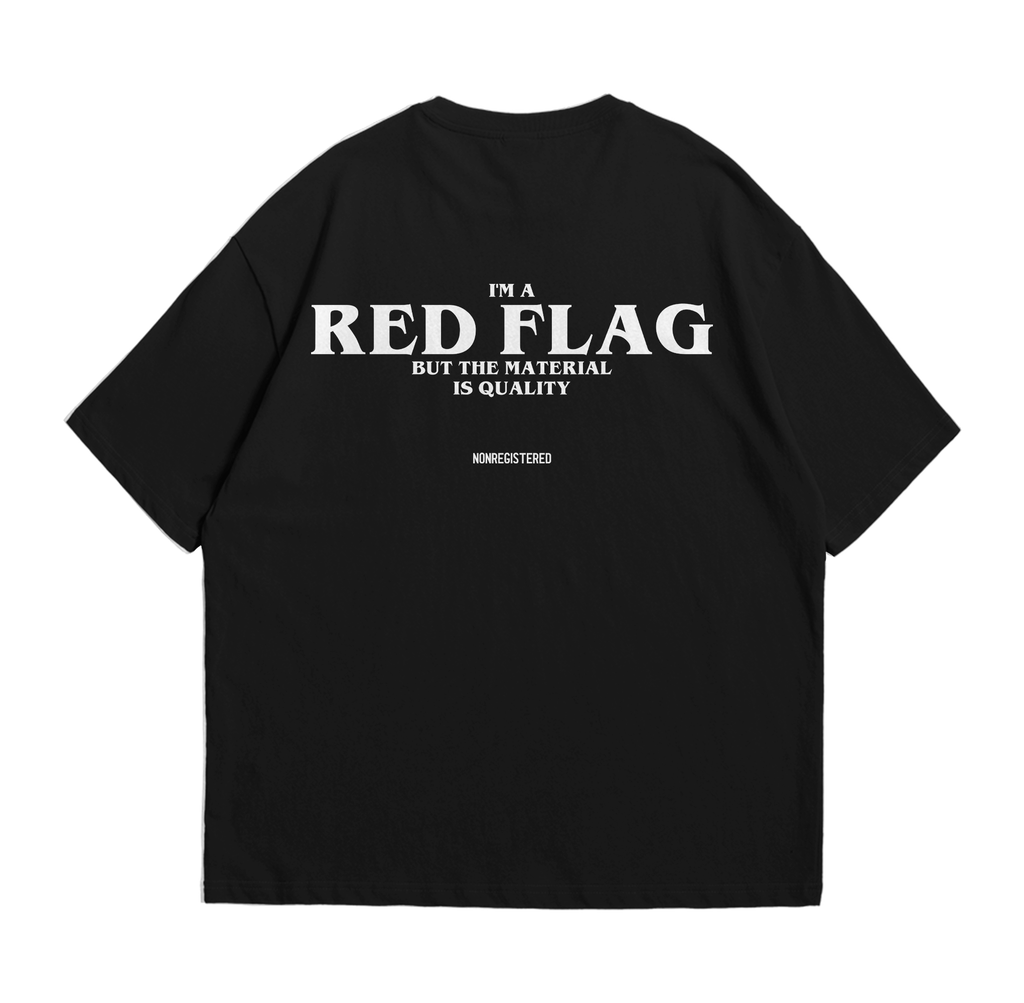 I'm a Red Flag, but The Material Is Quality