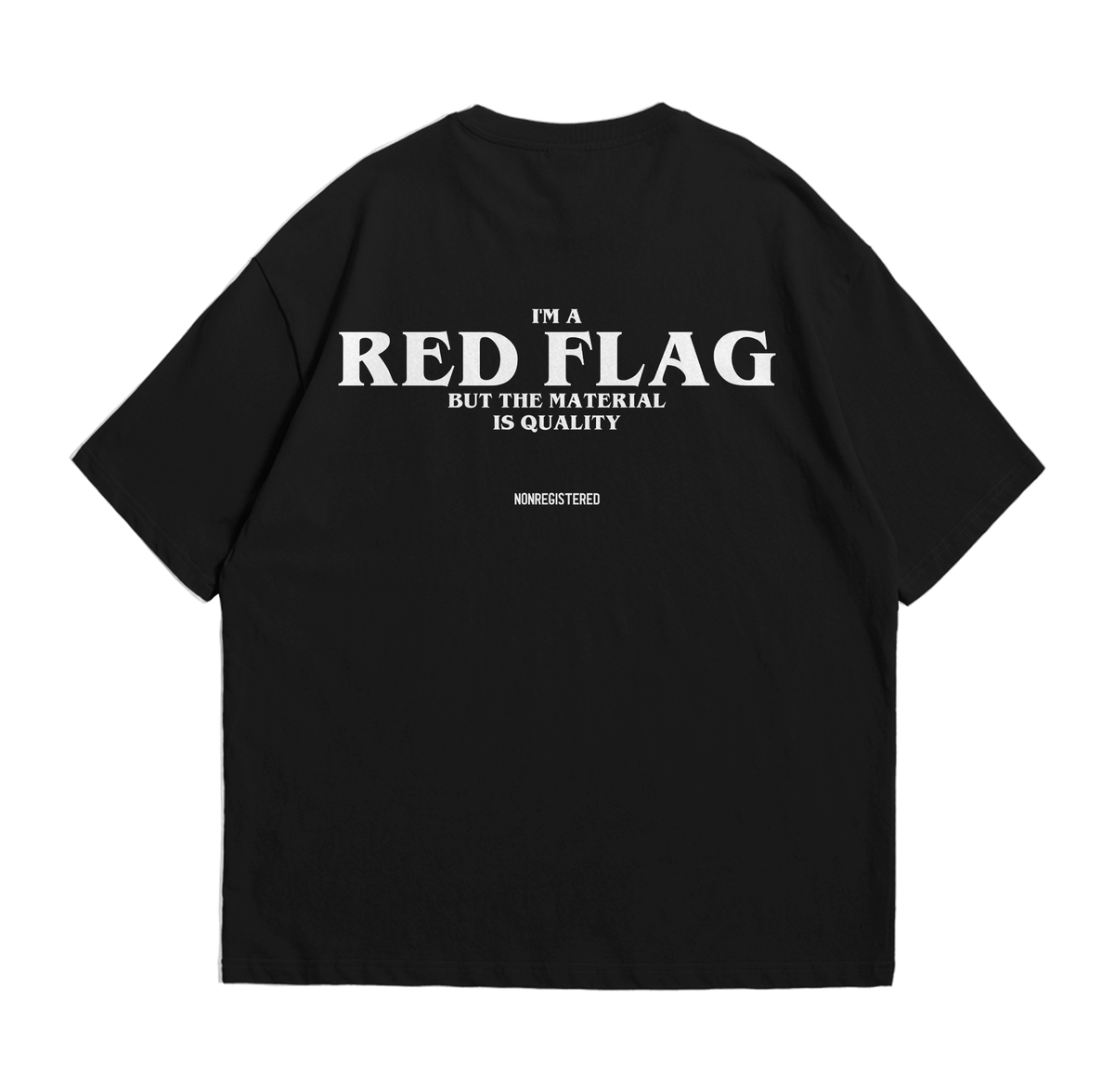 I'm a Red Flag, but The Material Is Quality